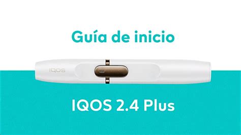 Cómo usar tu IQOS 2.4 .